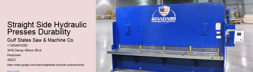 Straight Side Hydraulic Presses Durability